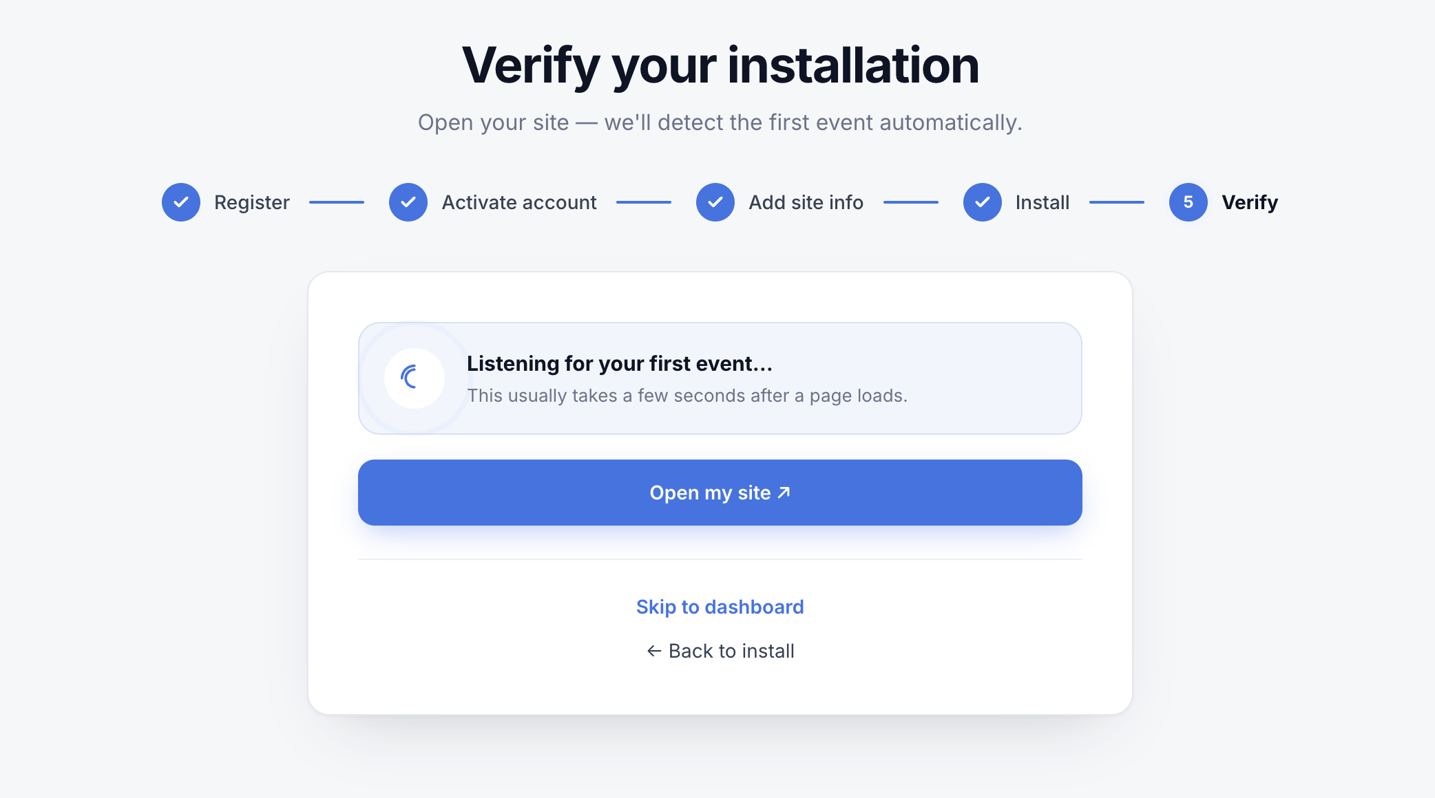 The verify screen listening for the first event from your site